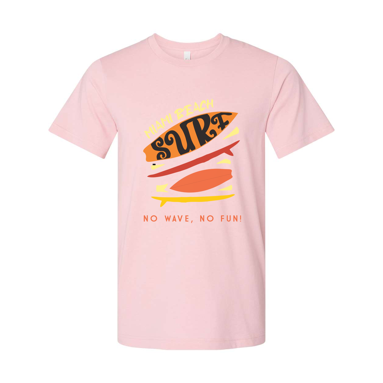 Miami Beach Surf Graphic Tee Unisex No Wave No Fun Surfboard Print With Retro Colors