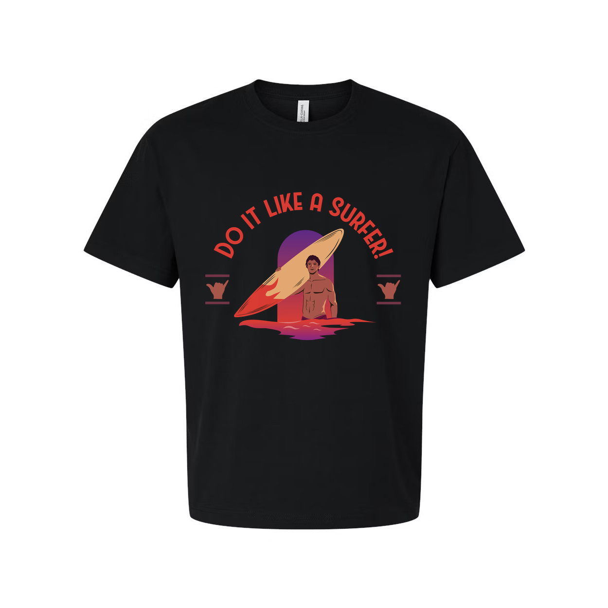 Unisex Surfing Graphic Tee For Men And Women Do It Like A Surfer Motivational Shirt