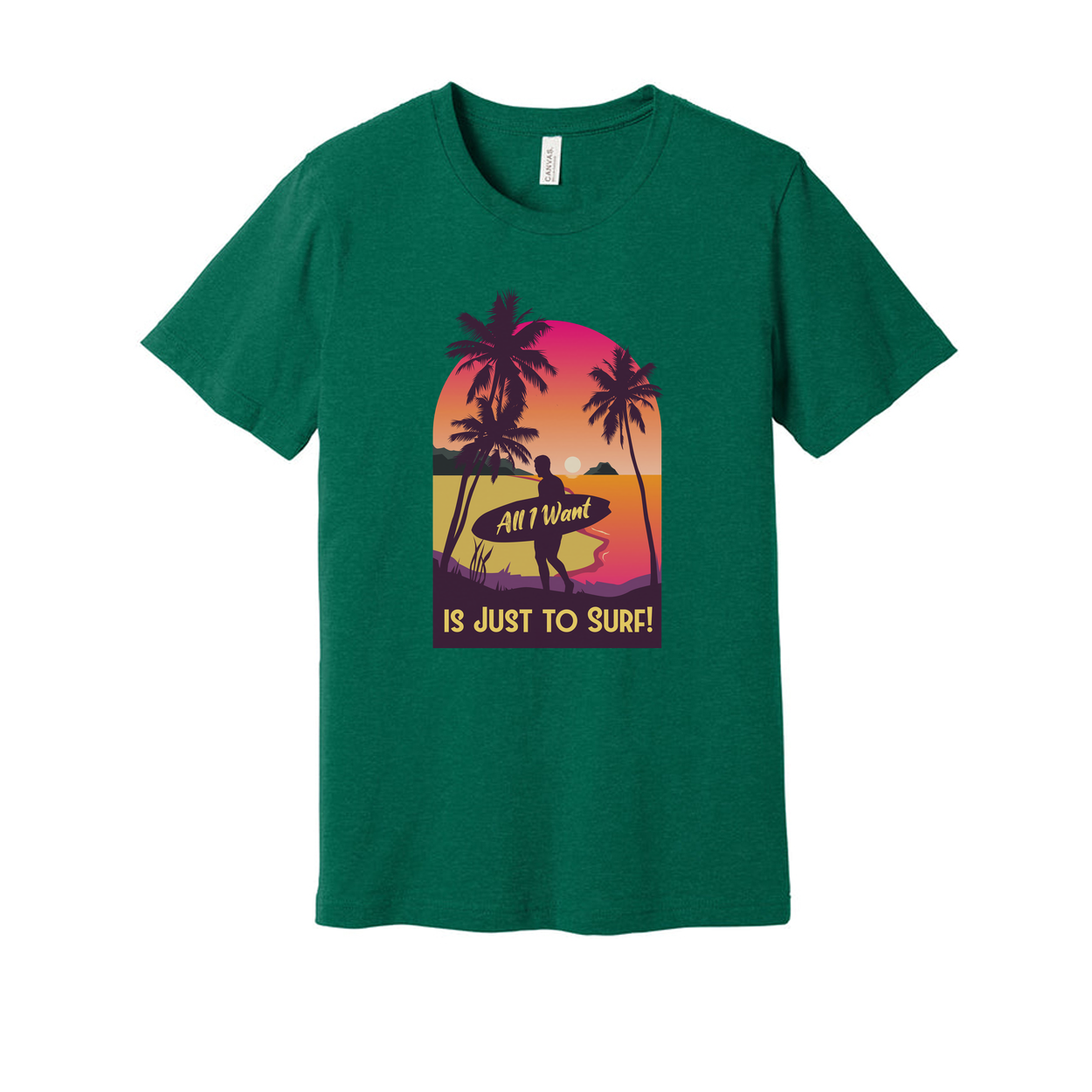 Unisex Surfing T Shirt With Sunset Surfer And Palm Trees Text All I Want Is Just To Surf