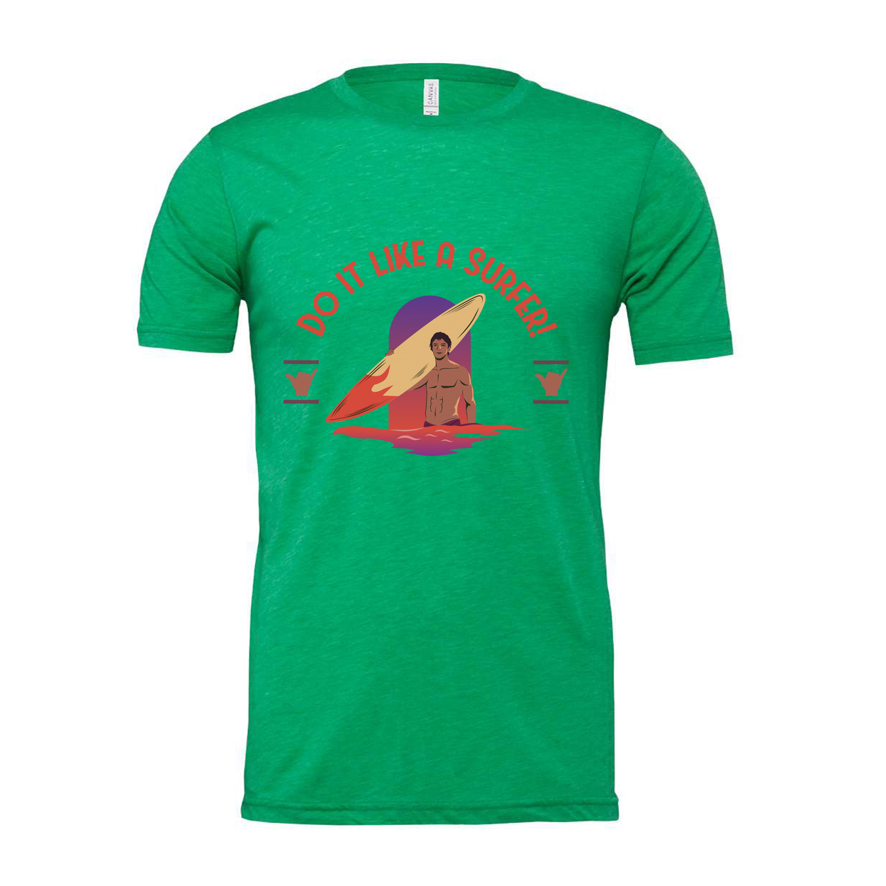 Unisex Surfing Graphic Tee For Men And Women Do It Like A Surfer Motivational Shirt