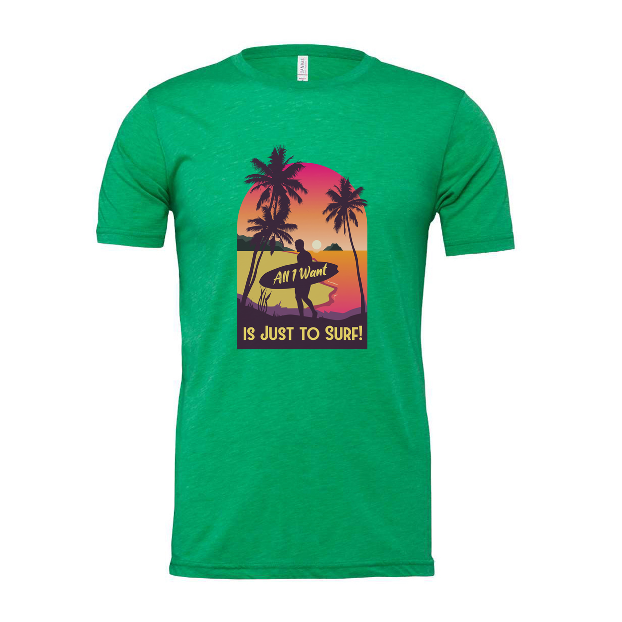 Unisex Surfing T Shirt With Sunset Surfer And Palm Trees Text All I Want Is Just To Surf