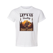 Hunting T Shirt With Outdoor Mountain Scene And Lets Go Hunting And Enjoy Living