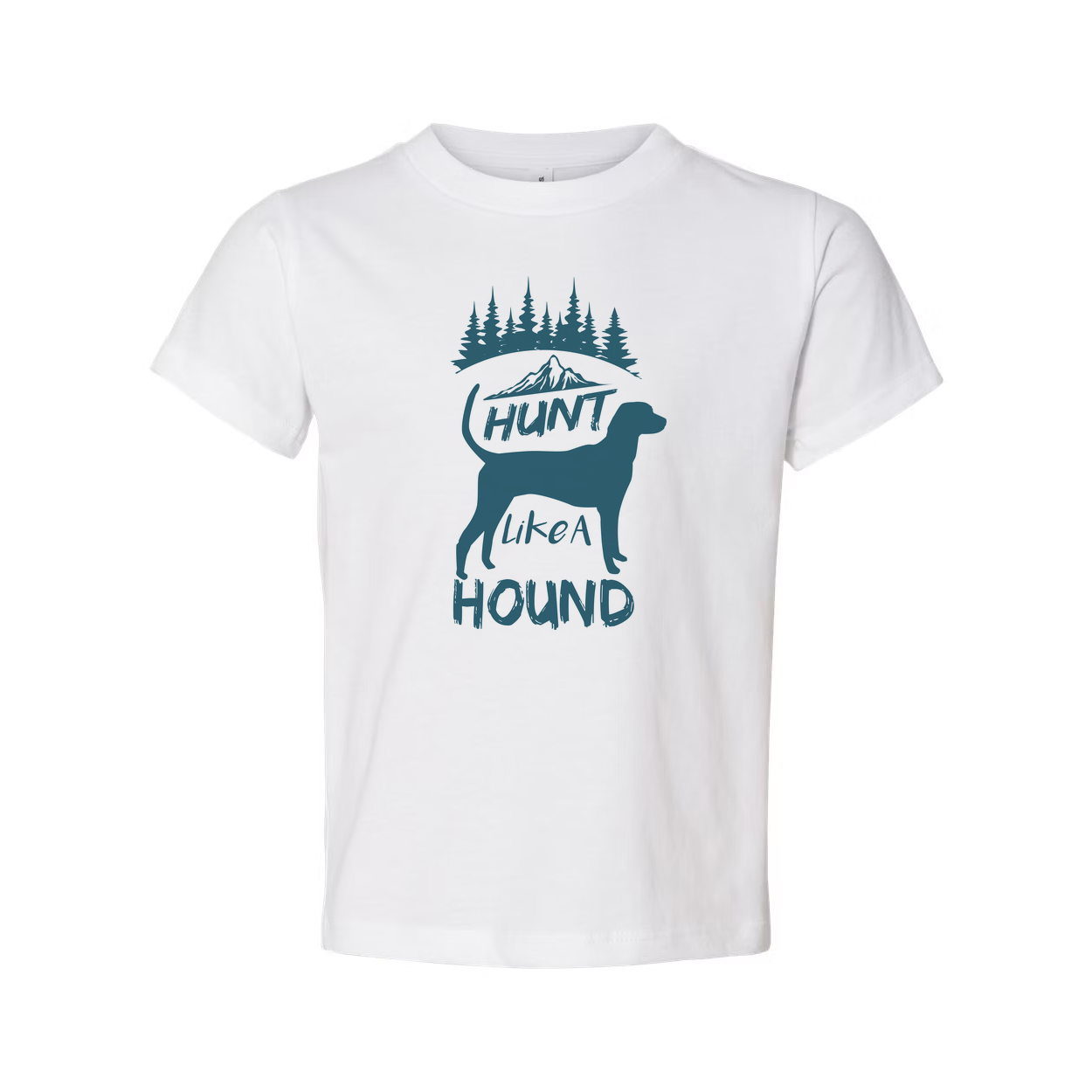 Hunt Like A Hound Graphic T Shirt With Mountain Scene And Pine Forest Artwork For Outdoors Fans