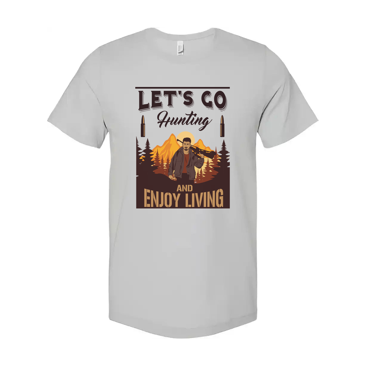 Hunting T Shirt With Outdoor Mountain Scene And Lets Go Hunting And Enjoy Living