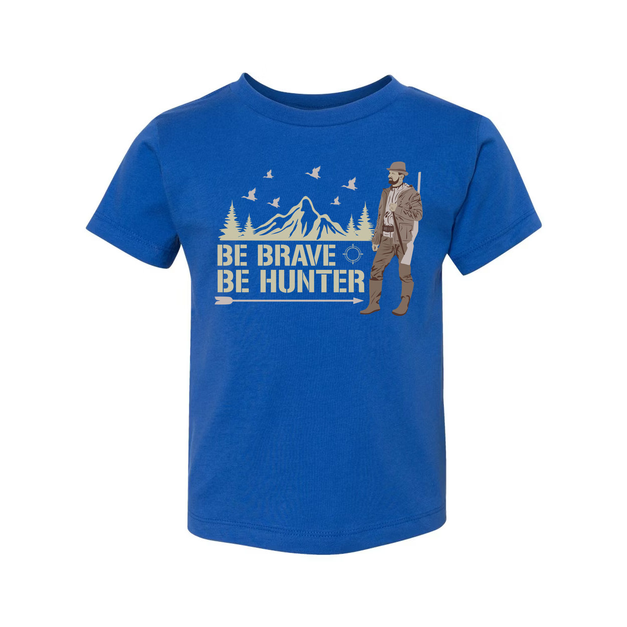Be Brave Be Hunter Graphic Tee For Hunters Featuring Mountain Landscape, Trees And Hunter Illustration