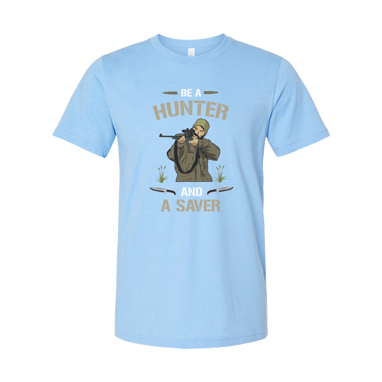 Be a Hunter and a Saver Graphic T Shirt for Outdoor Adventure Enthusiasts and Collectors