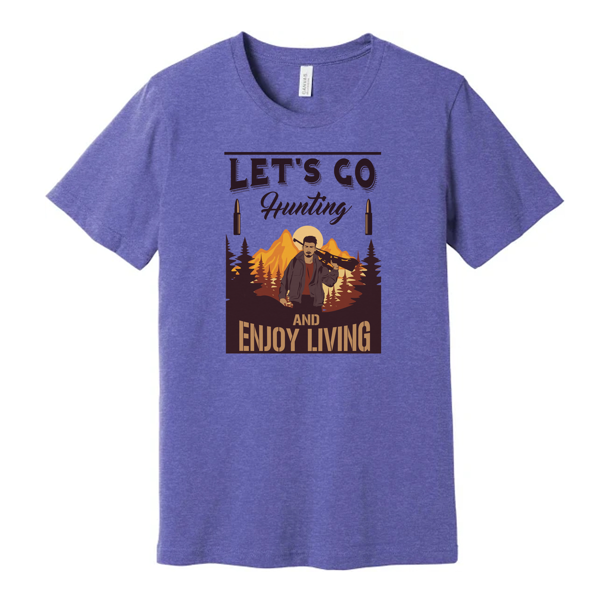 Hunting T Shirt With Outdoor Mountain Scene And Lets Go Hunting And Enjoy Living