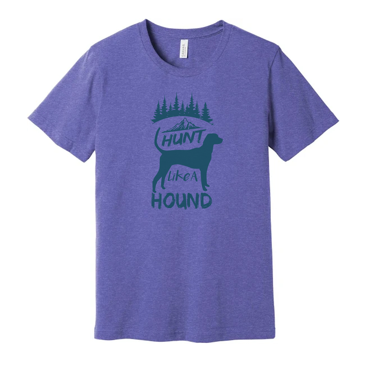 Hunt Like A Hound Graphic T Shirt With Mountain Scene And Pine Forest Artwork For Outdoors Fans