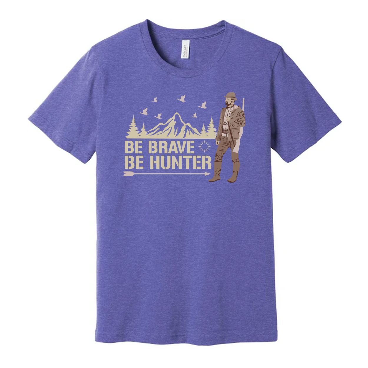 Be Brave Be Hunter Graphic Tee For Hunters Featuring Mountain Landscape, Trees And Hunter Illustration