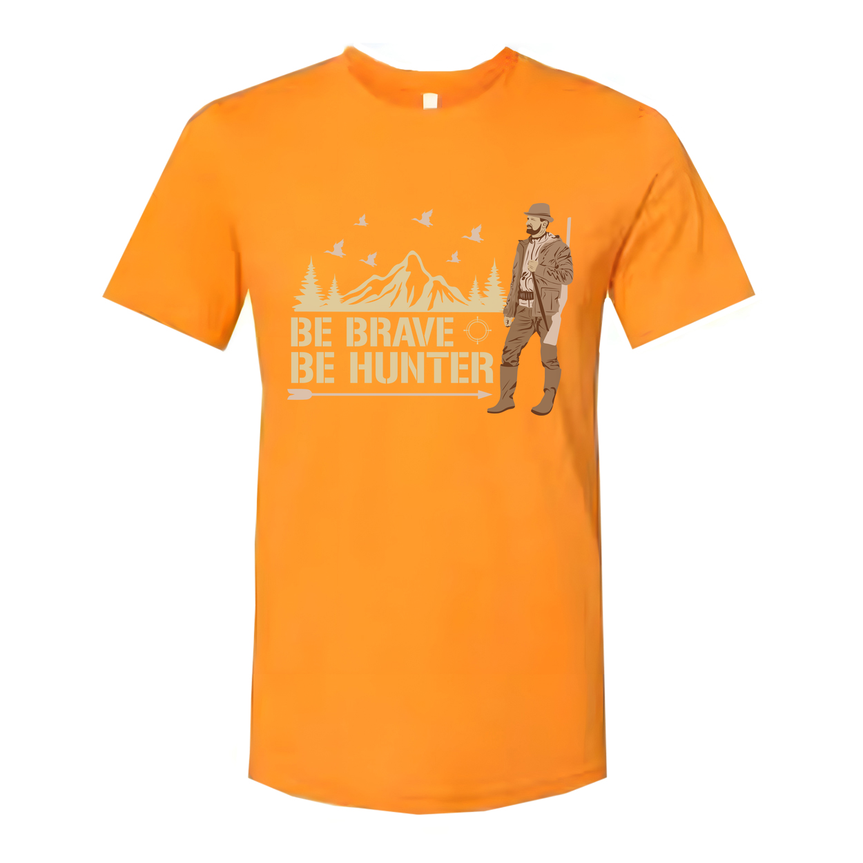Be Brave Be Hunter Graphic Tee For Hunters Featuring Mountain Landscape, Trees And Hunter Illustration
