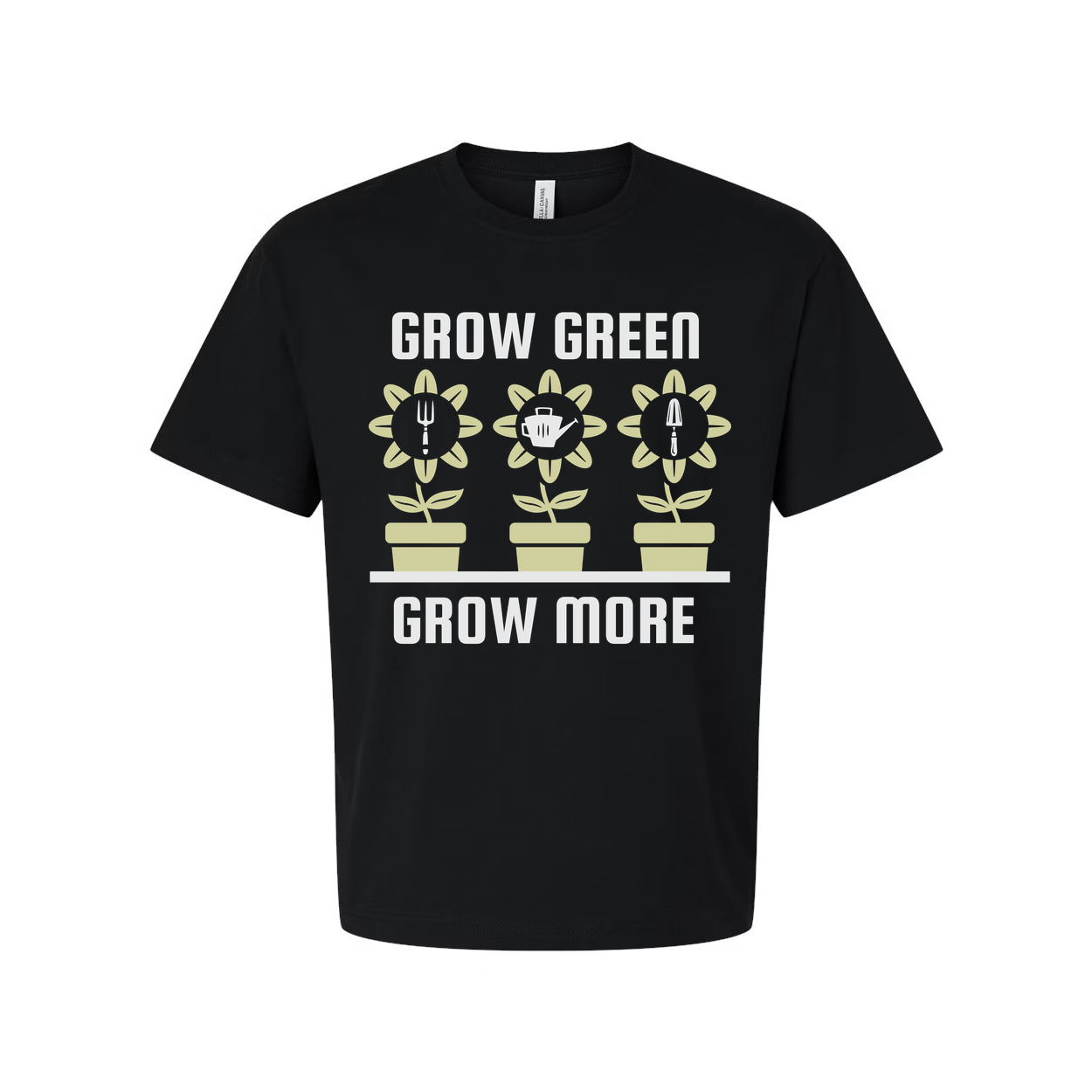 Grow Green Grow More Gardening Unisex Tee