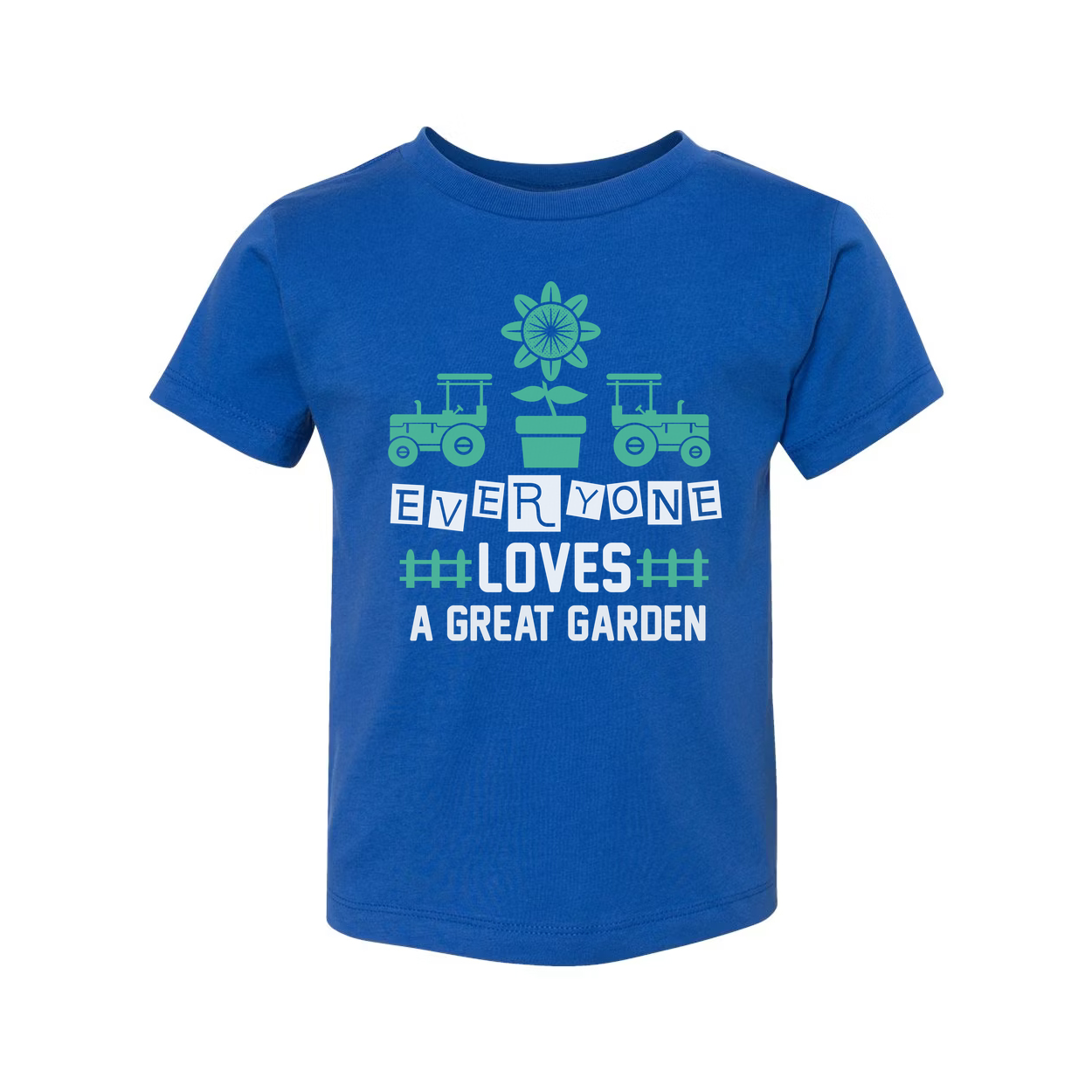 Everyone Loves A Great Garden Graphic T Shirt With Tractors And Mint Green Sunflower Pot Design