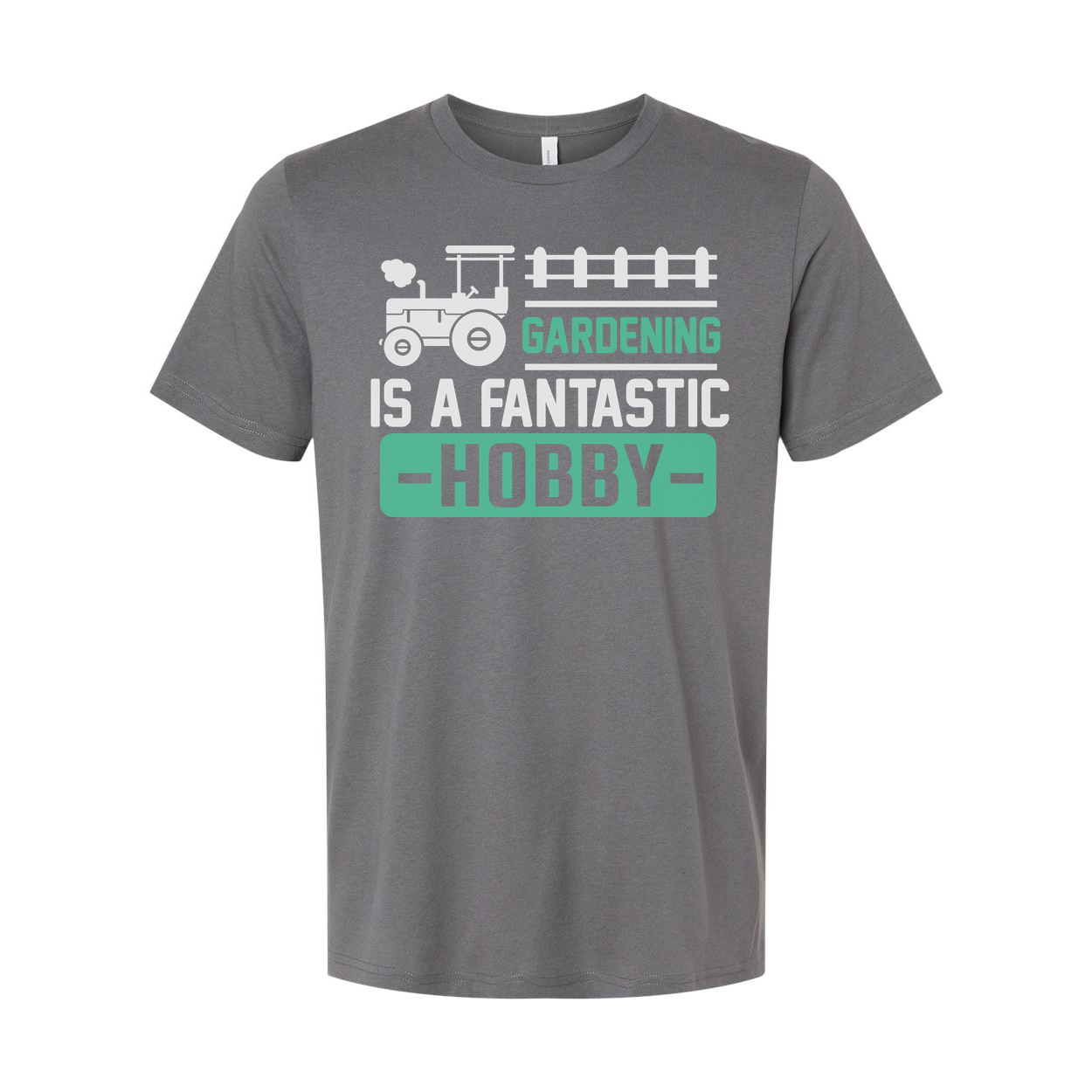 Gardening Is A Fantastic Hobby Graphic Tee For Unisex Short Sleeve Shirt Casual Wear