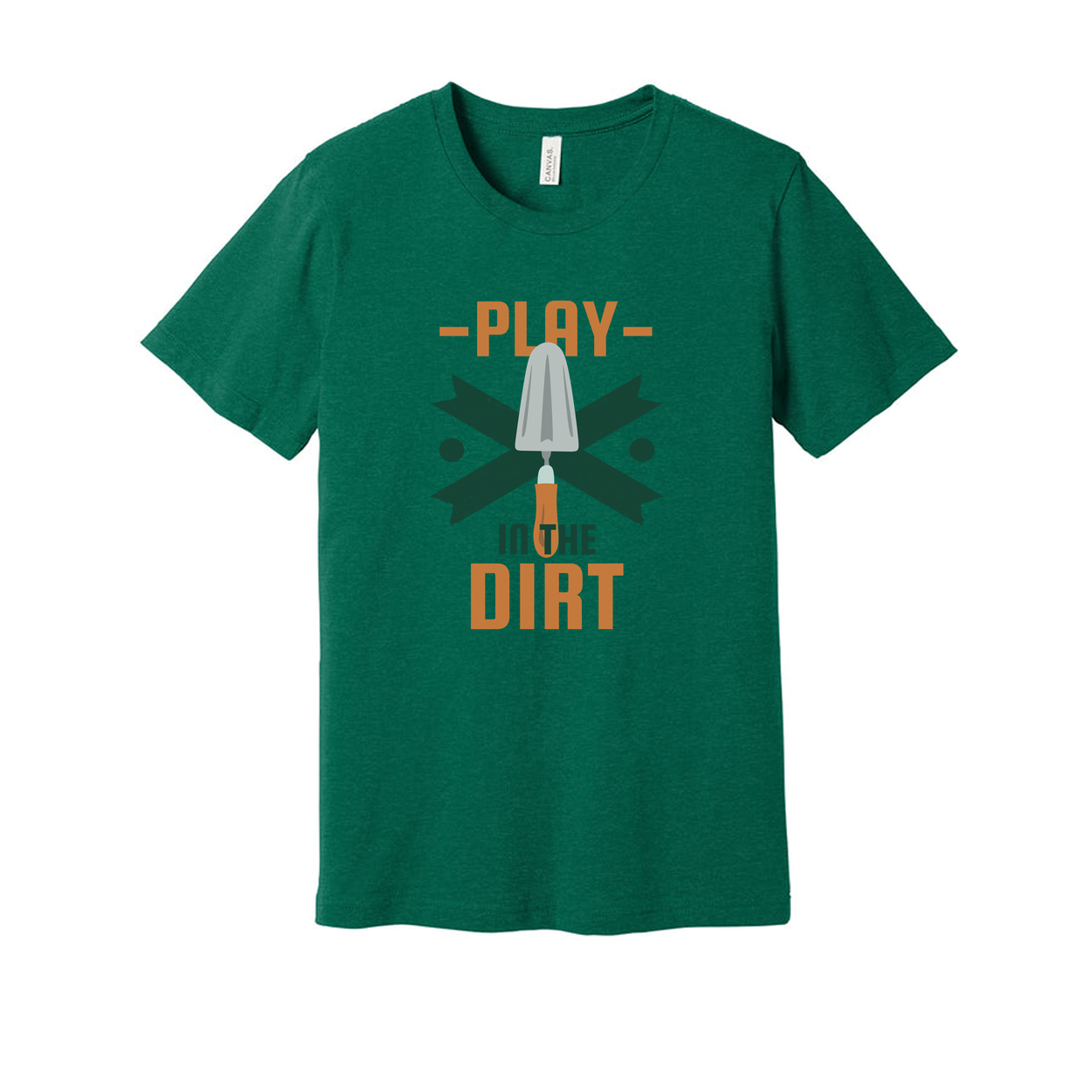 Play In The Dirt Gardening Graphic Tee For Unisex Adults With Trowel Emblem And Bold Typography