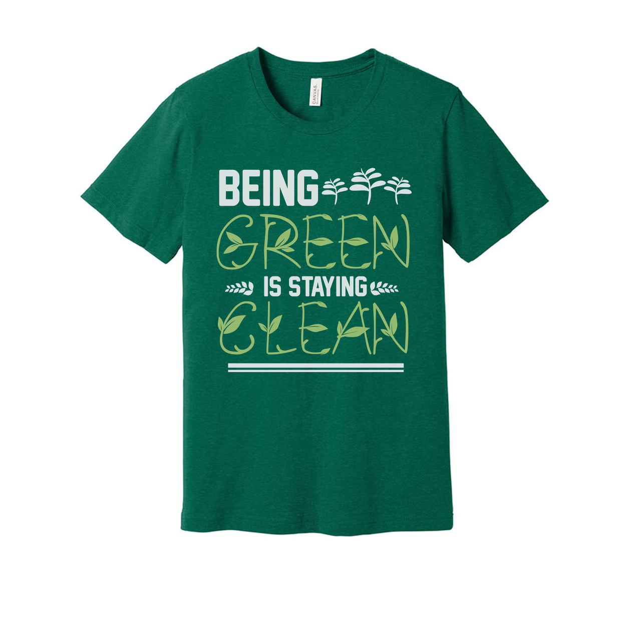 Being Green Is Staying Green Gardening Theme Unisex Graphic T Shirt For Adults Everyone