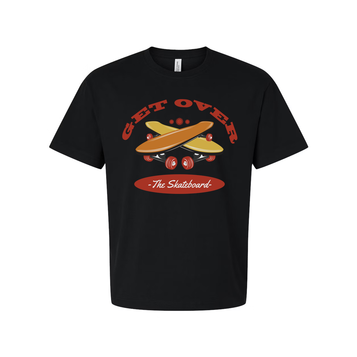Unisex Get Over The Skateboard Graphic Tee