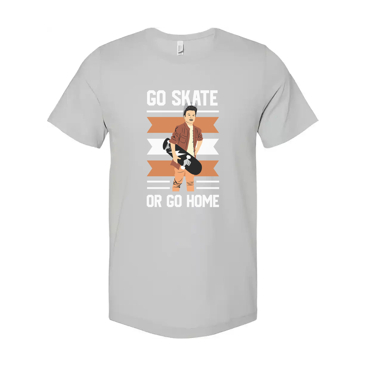 Go Skate Or Go Home Unisex Graphic T Shirt Featuring Skater Illustration For Streetwear Fans
