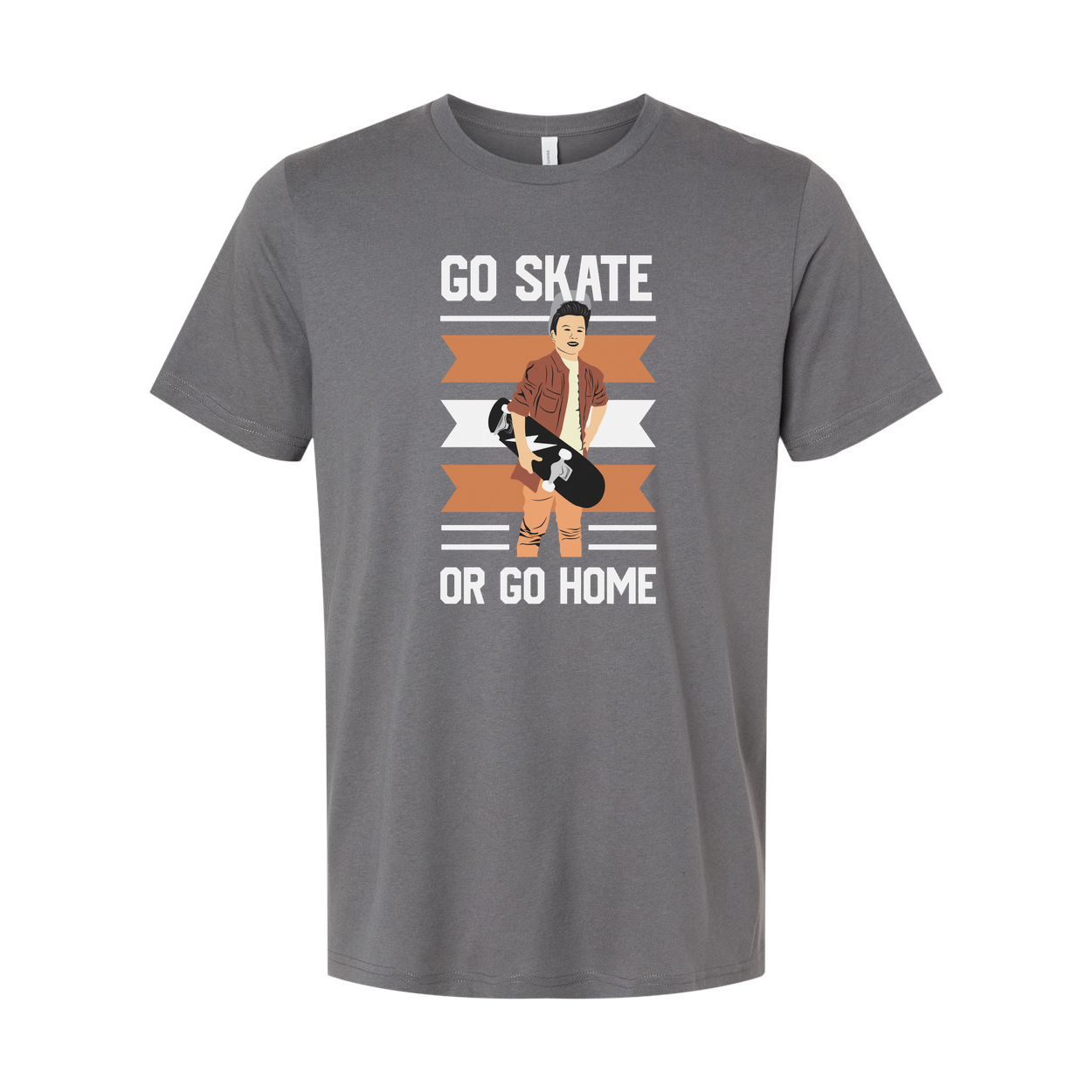 Go Skate Or Go Home Unisex Graphic T Shirt Featuring Skater Illustration For Streetwear Fans