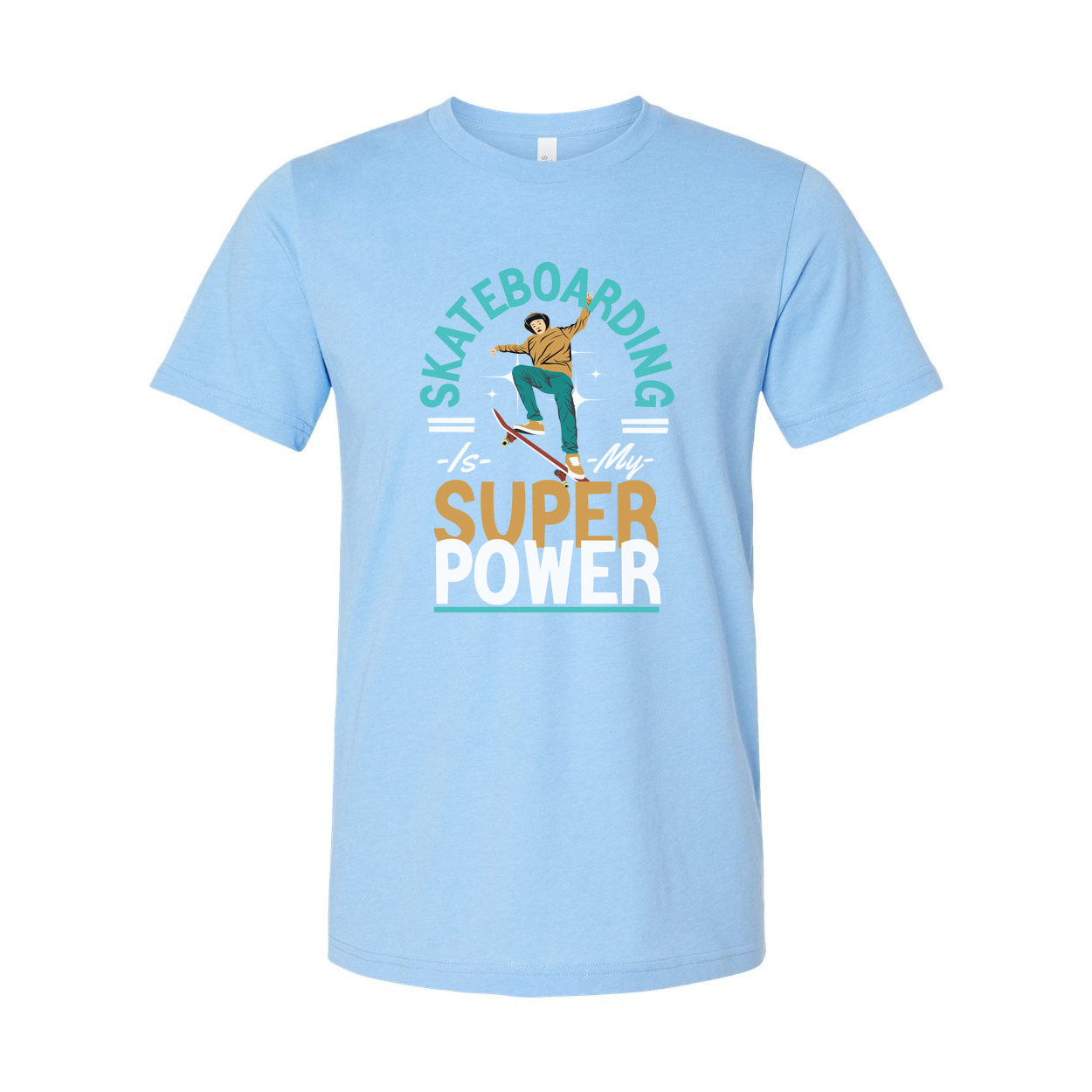 Unisex Skateboarding Graphic T Shirt With Is My Super Power Design For Daily Wear