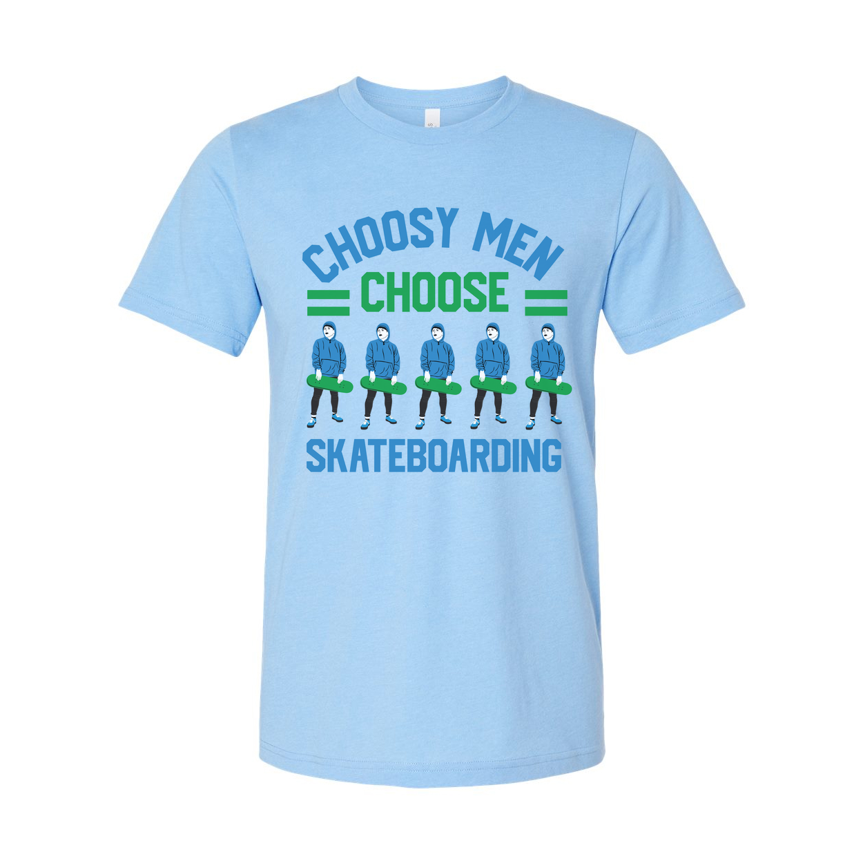 Unisex Skateboarding Graphic T-Shirt Featuring Choose Men Choose Design With Skateboarders