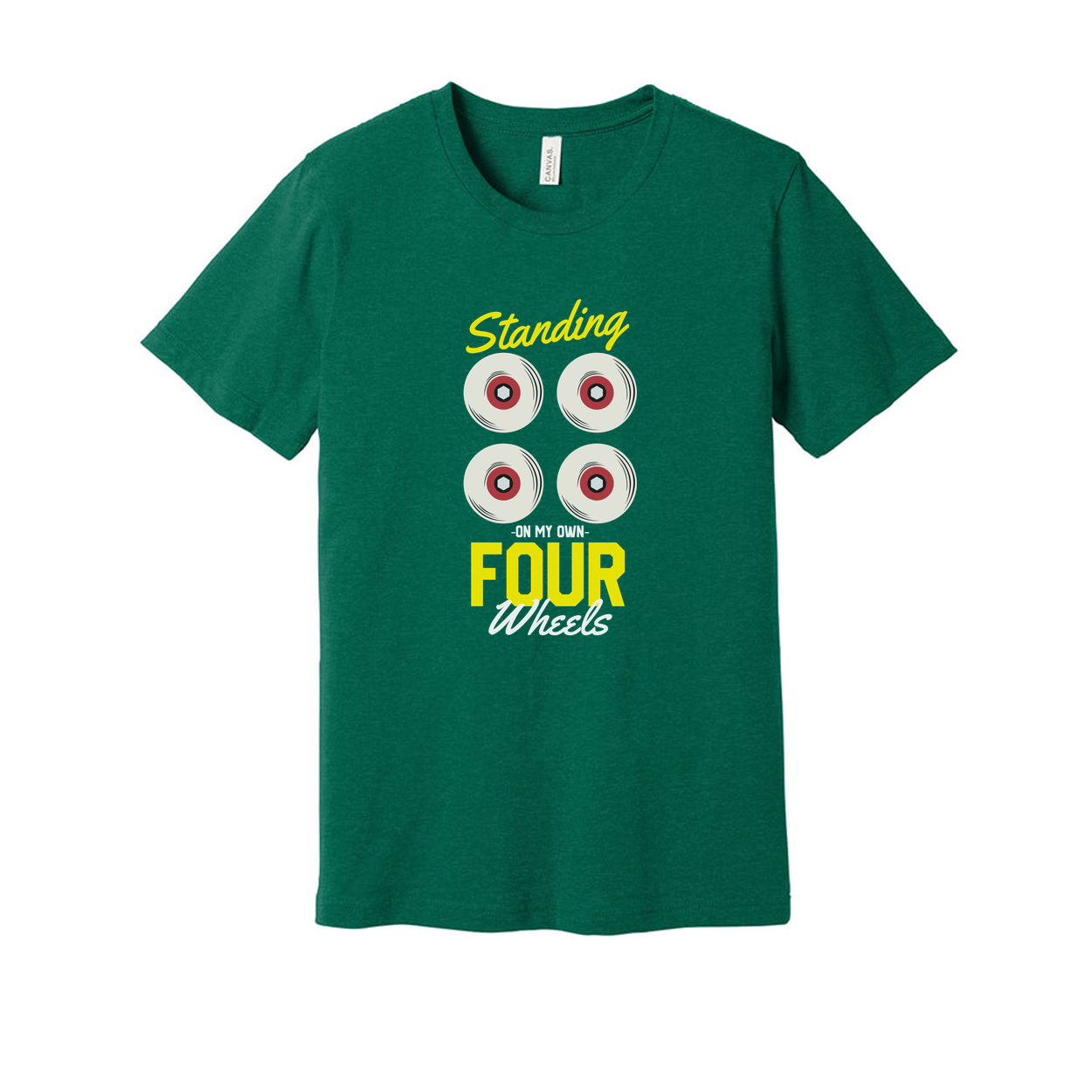 Skateboard Graphic T Shirt Standing On My Own Four Wheels