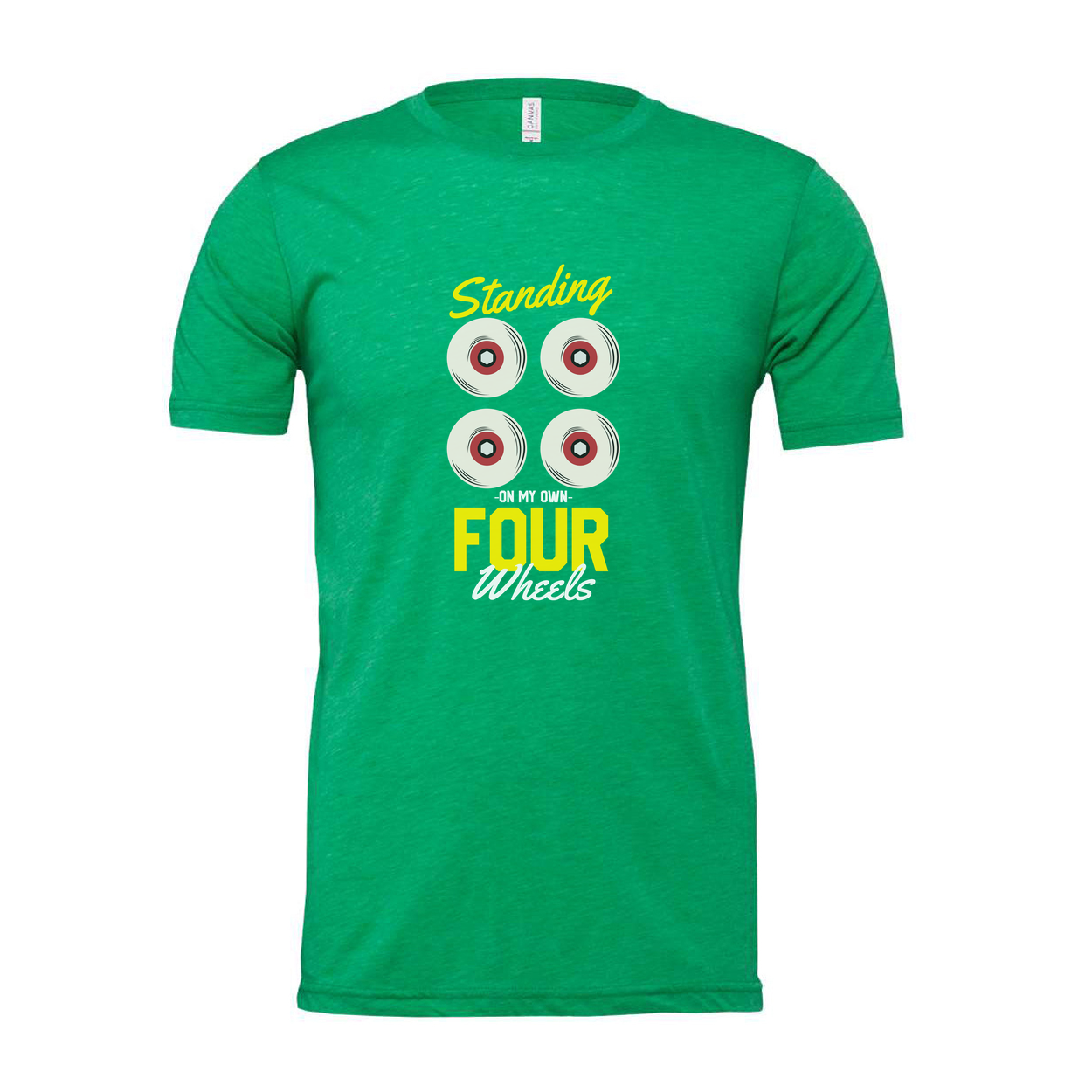 Skateboard Graphic T Shirt Standing On My Own Four Wheels