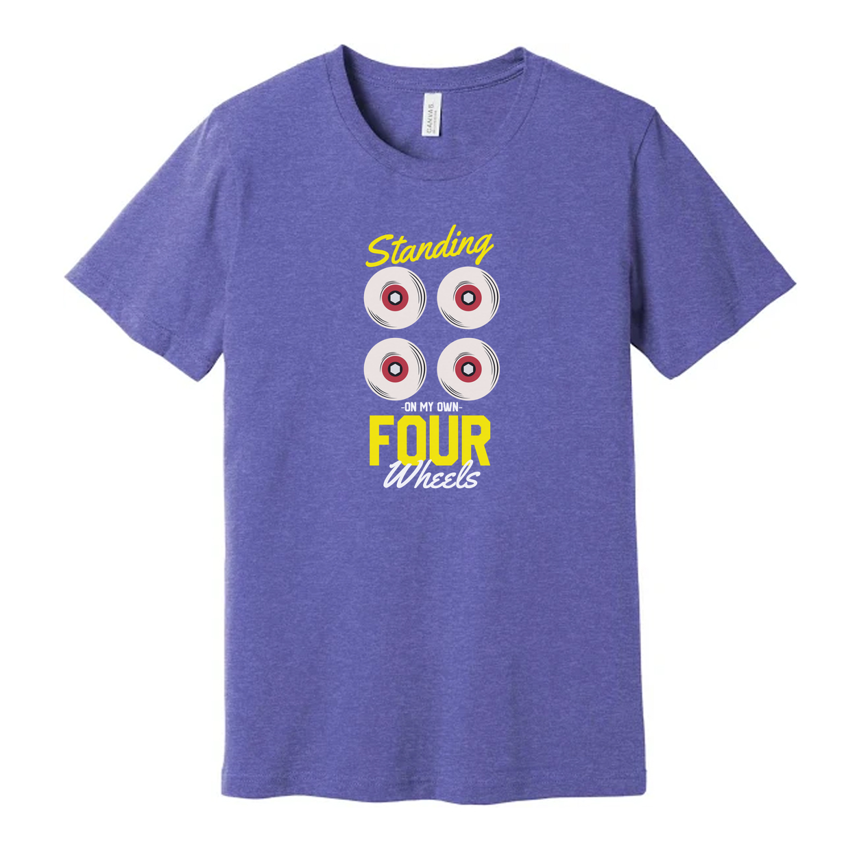 Skateboard Graphic T Shirt Standing On My Own Four Wheels