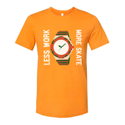 Unisex Skateboard Graphic T Shirt With Colorful Watch Illustration And Less Work More Skate Slogan