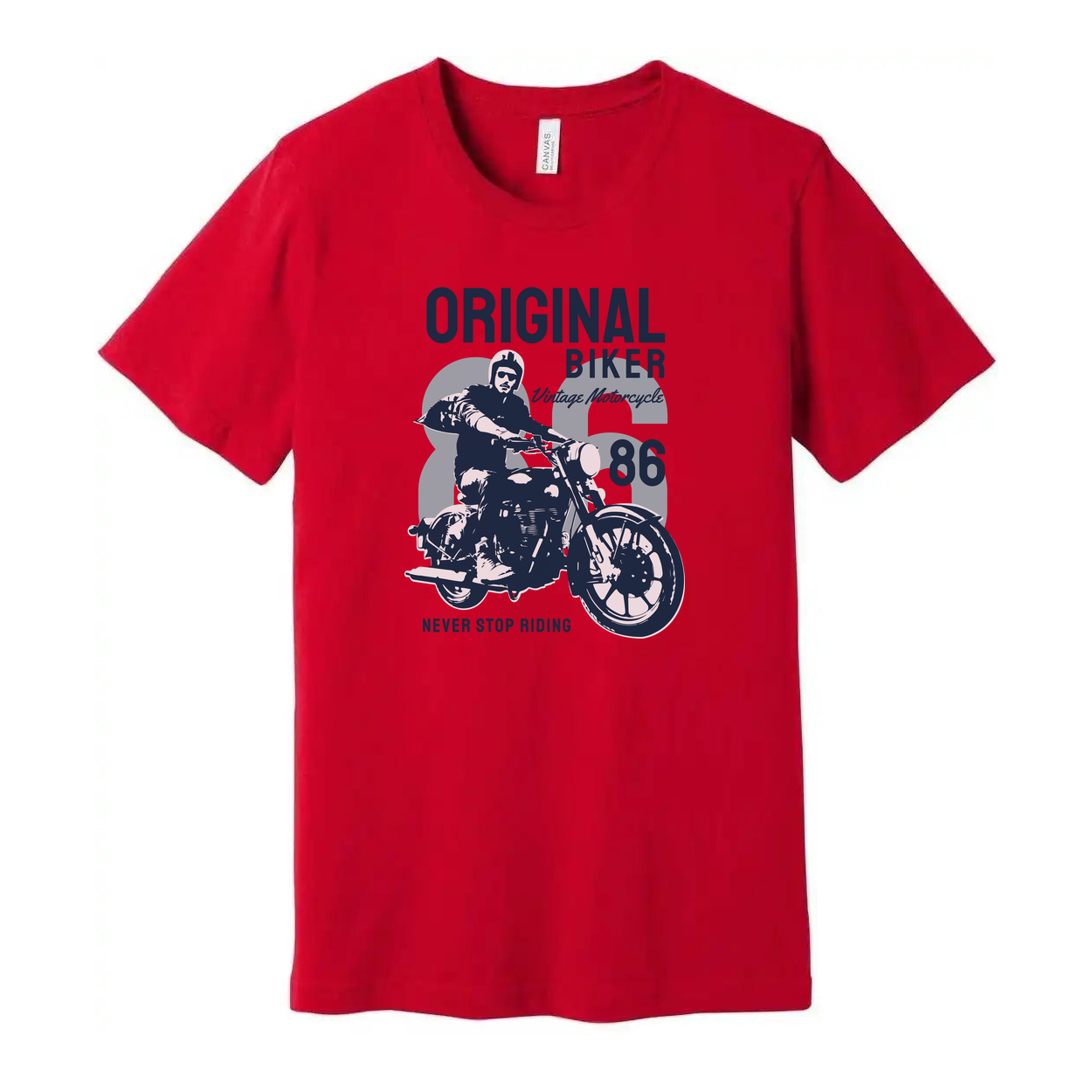 Original Biker Vintage Motorcycle Graphic Tee Unisex Never Stop Riding 86 Design