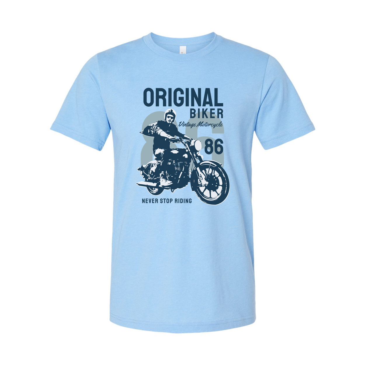 Original Biker Vintage Motorcycle Graphic Tee Unisex Never Stop Riding 86 Design