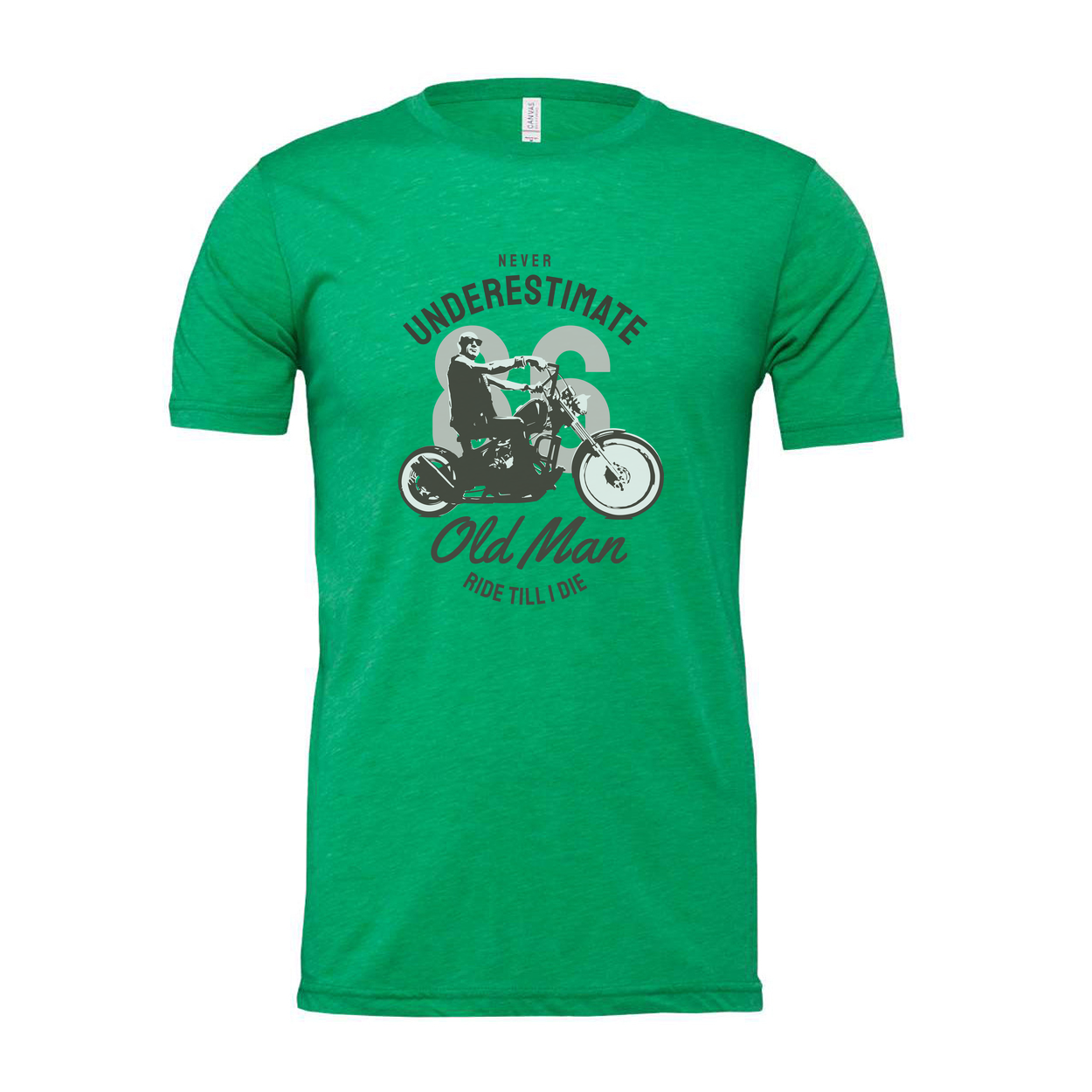 Unisex Motorcycle Rider T Shirt Featuring Never Underestimate Old Man Ride Till I Die Graphic