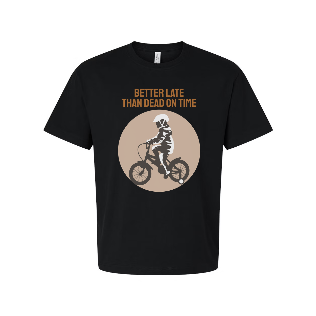Better Late Than Dead On Time Cycling Graphic Tee For Unisex Biking Enthusiasts Everywhere