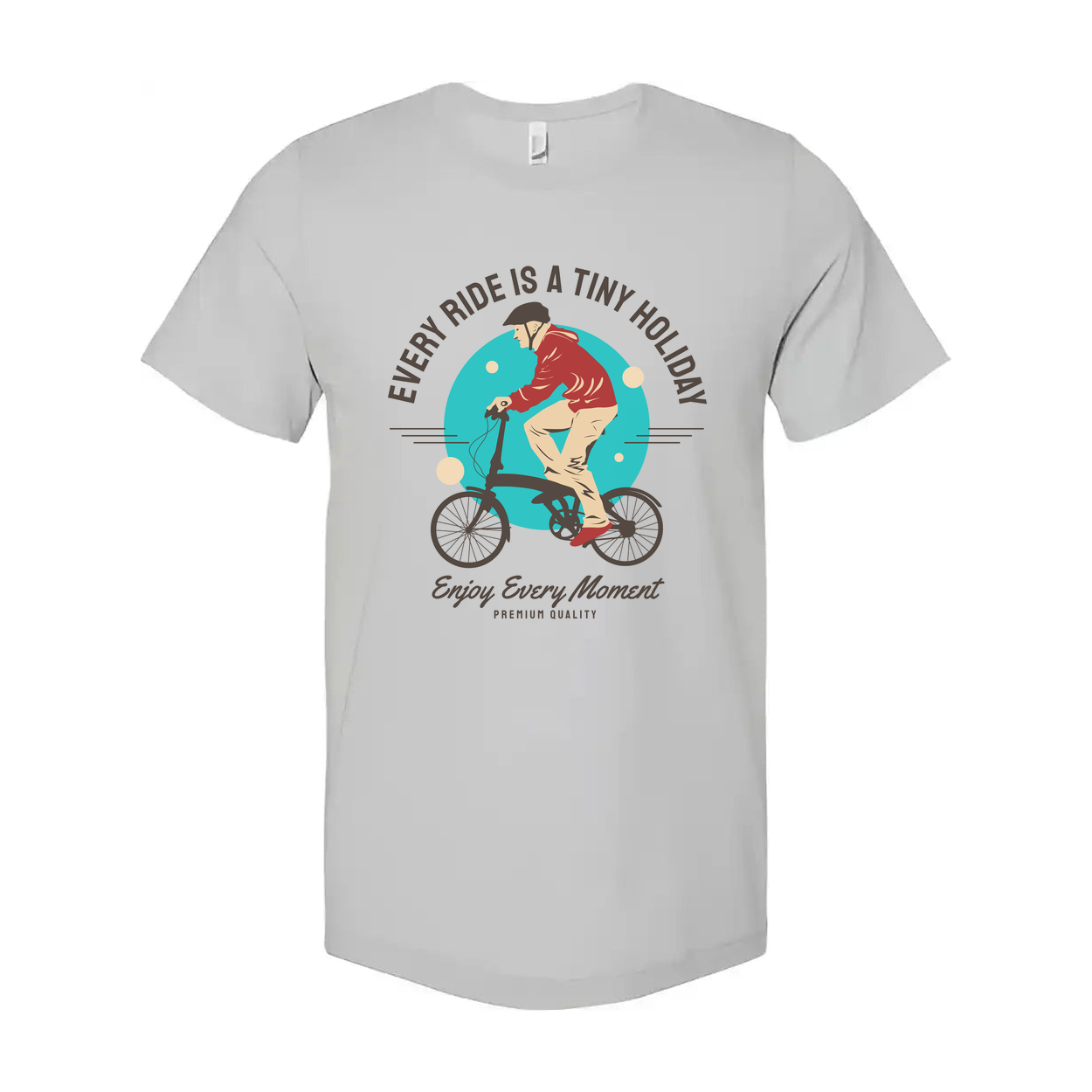 Unisex Bicycle Graphic Tee Featuring The Motivational Motto Every Ride Is A Tiny Holiday