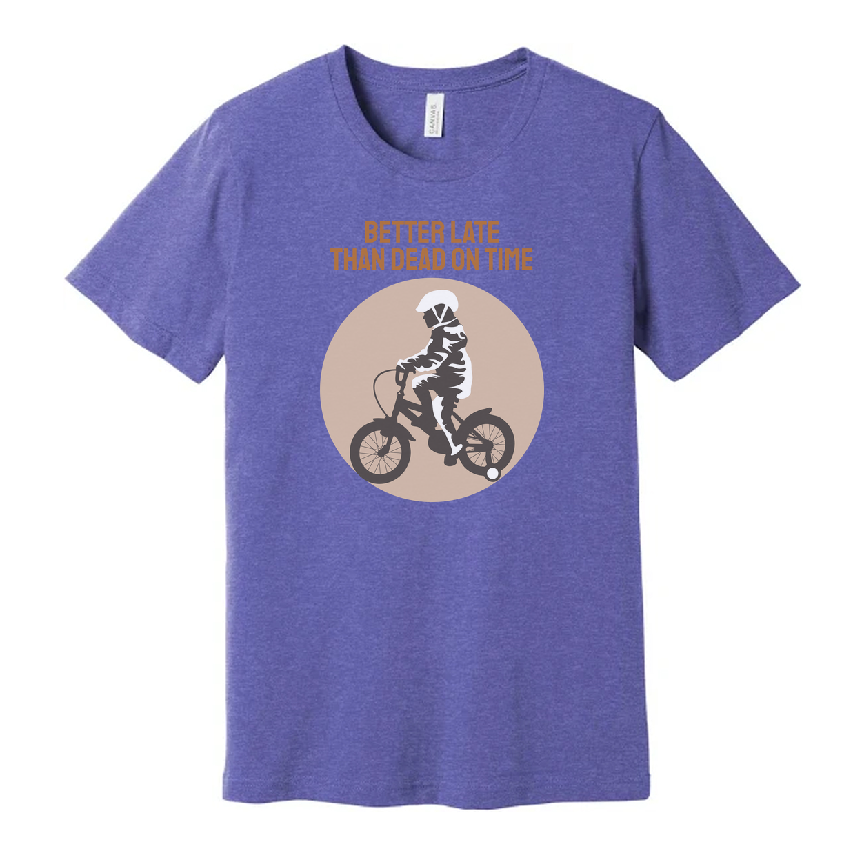 Better Late Than Dead On Time Cycling Graphic Tee For Unisex Biking Enthusiasts Everywhere