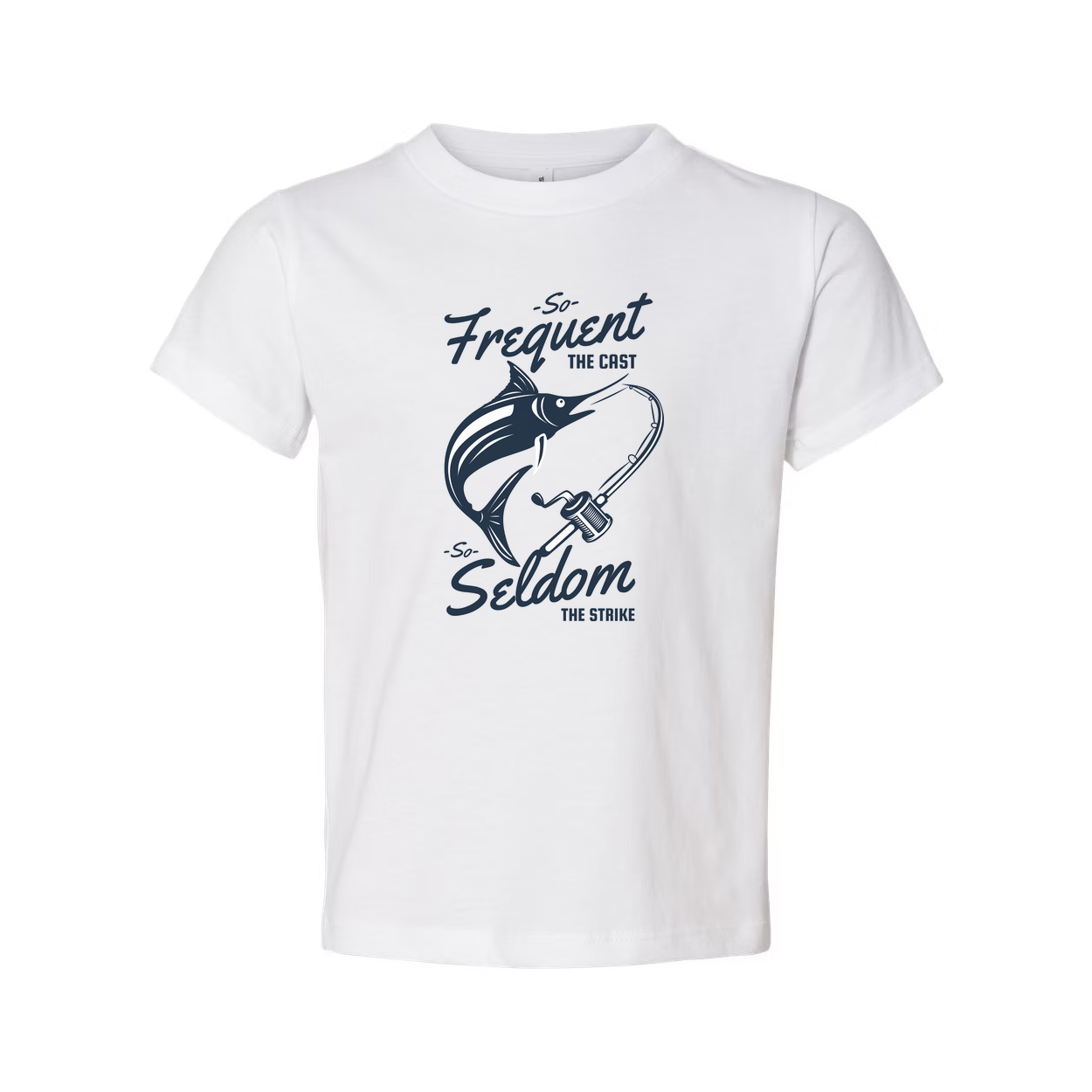 Unisex Fishing T-Shirt With Marlin And Casting Rod Graphic Featuring So Frequent The Cast So Seldom The Strike