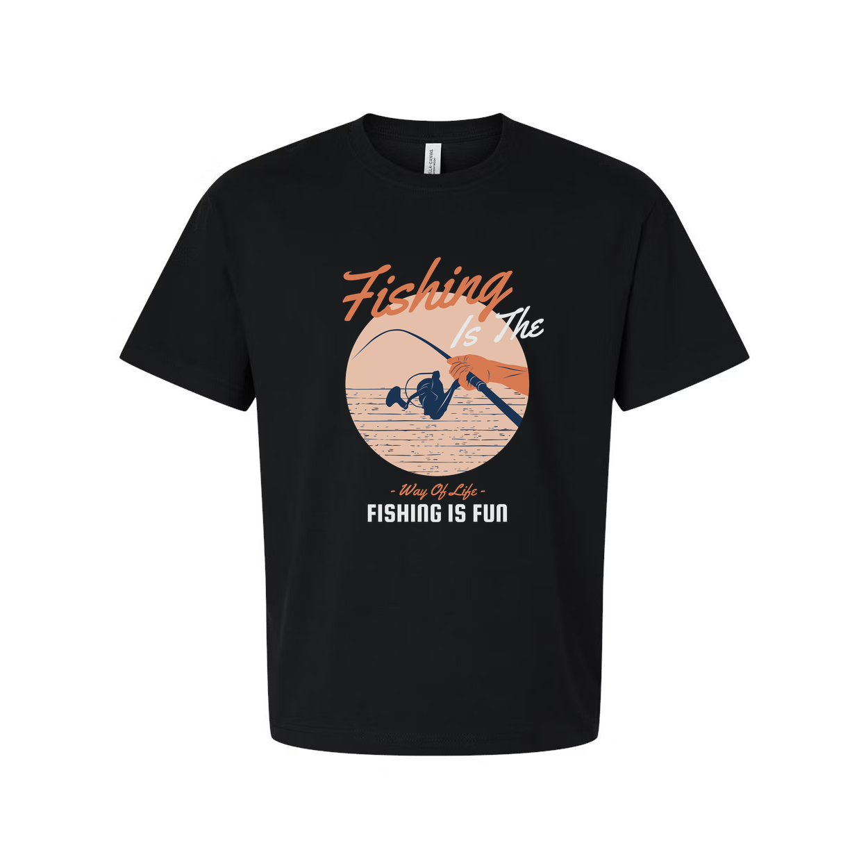 Unisex Fishing Graphic T Shirt With Fishing Is The Way Of Life And Fishing Is Fun