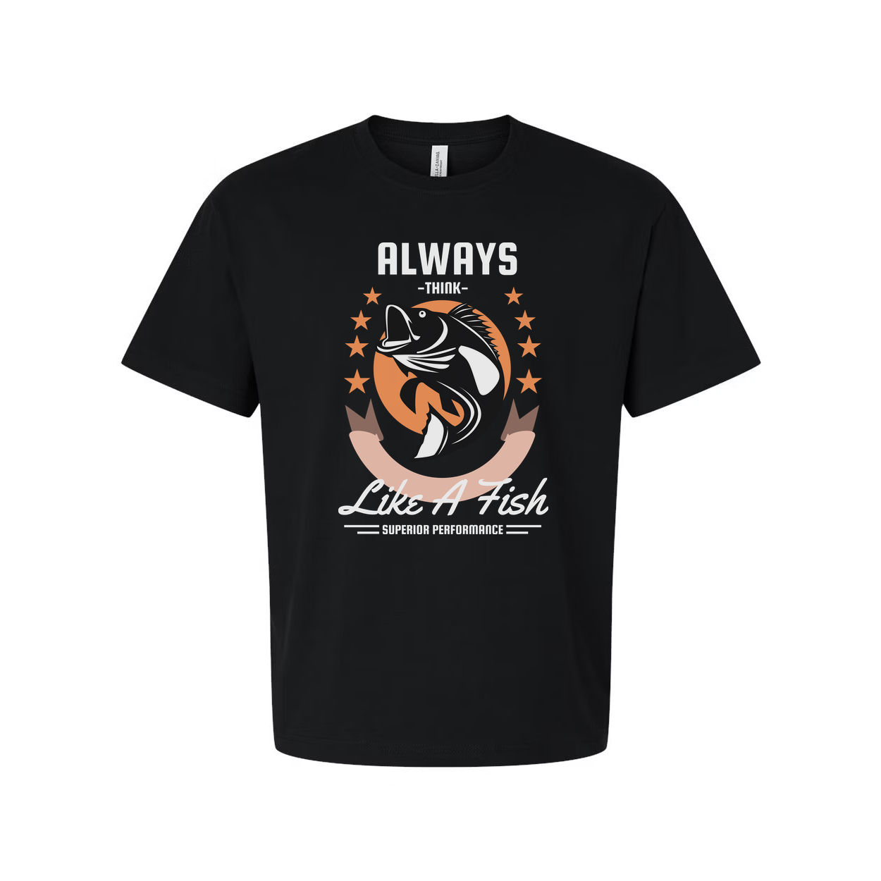 Always Think Like A Fish Fishing Graphic T Shirt For Unisex Casual Wear And Outdoor Enthusiasts