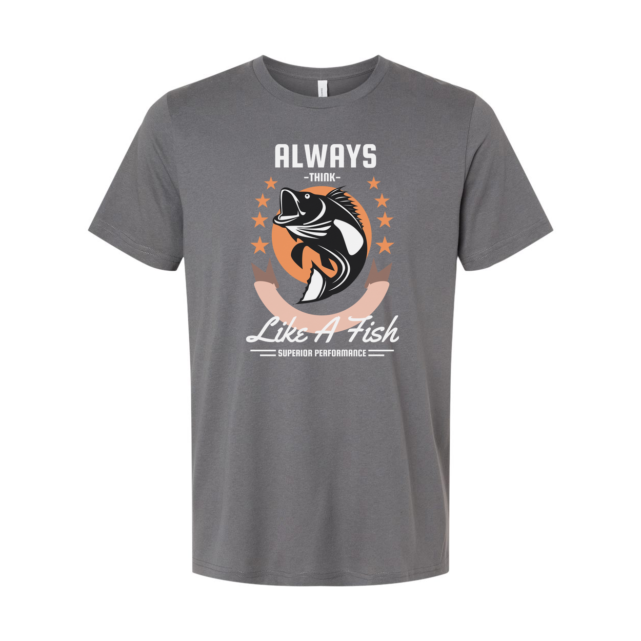 Always Think Like A Fish Fishing Graphic T Shirt For Unisex Casual Wear And Outdoor Enthusiasts