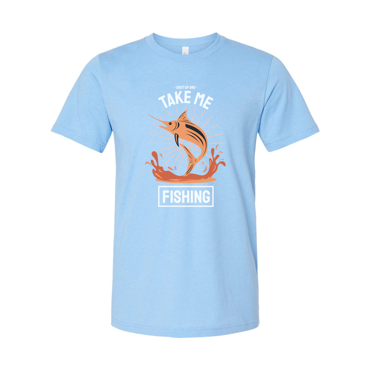 Shut Up And Take Me Fishing Unisex Graphic Tee With Jumping Marlin And Ocean Splash Design