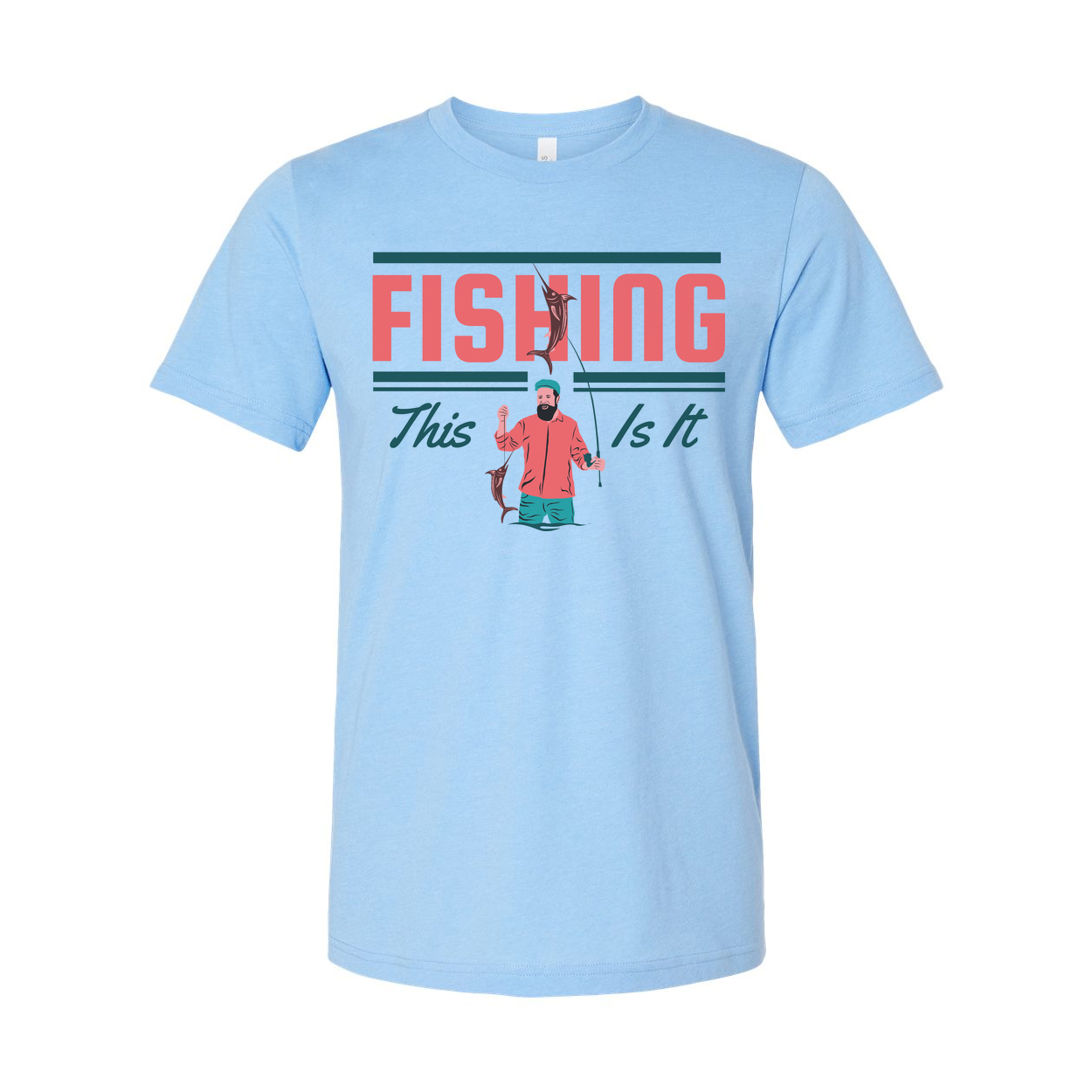 Fishing Graphic Unisex T Shirt With This Is It Design And Angler Illustration For All Anglers