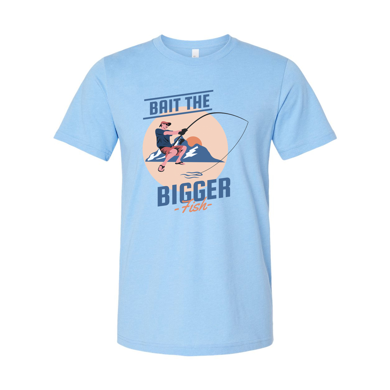 Bait The Bigger Fish Fishing Graphic Tee Unisex Casual Shirt For Anglers And Outdoor Enthusiasts