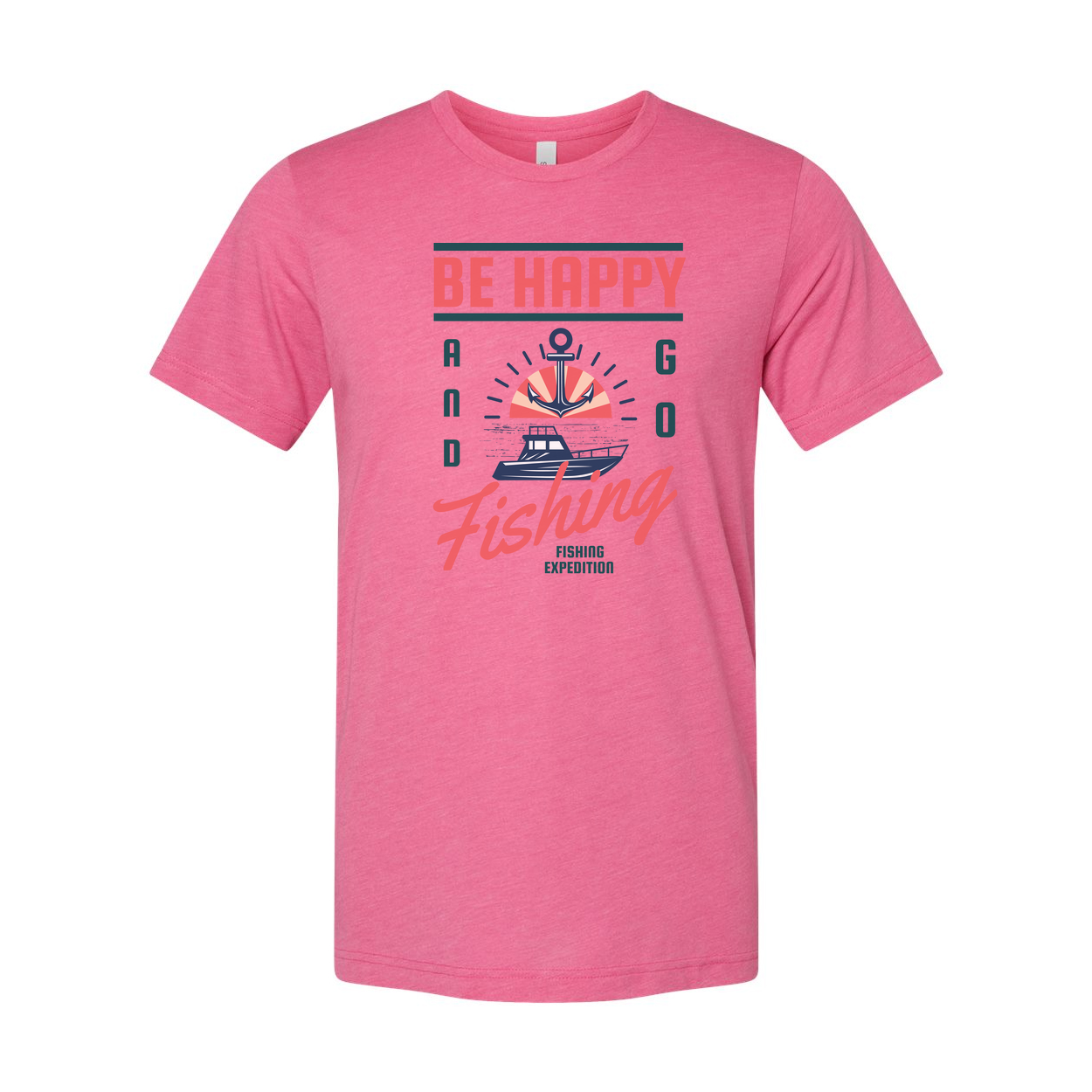 Be Happy And Go Fishing Expedition Graphic T Shirt For Men Women Unisex Short Sleeve Tee