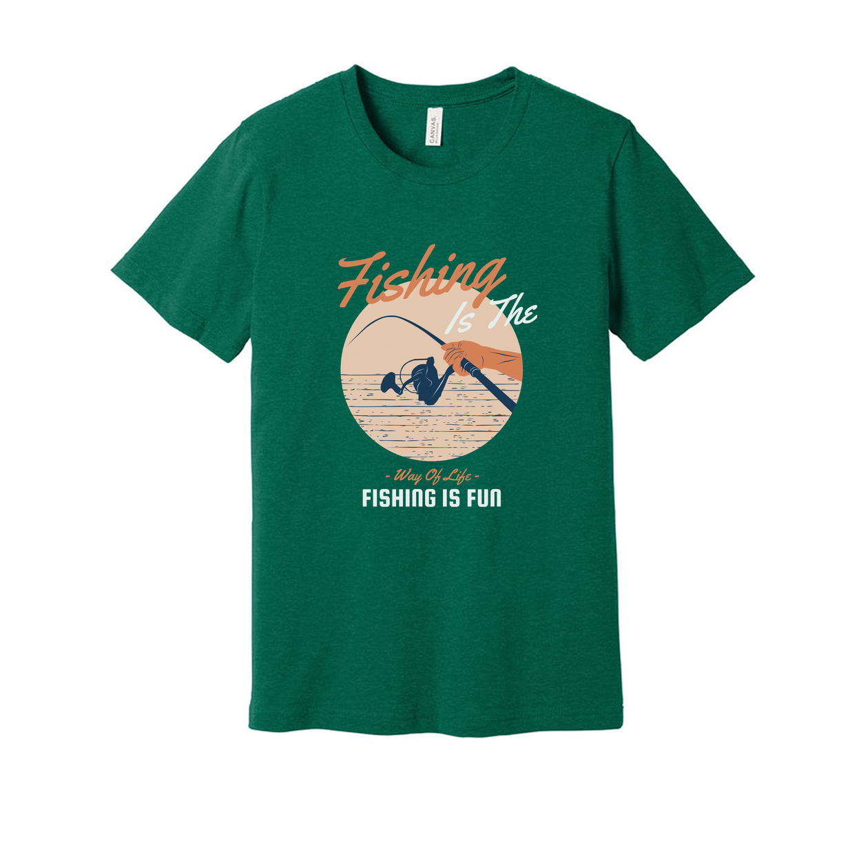 Unisex Fishing Graphic T Shirt With Fishing Is The Way Of Life And Fishing Is Fun