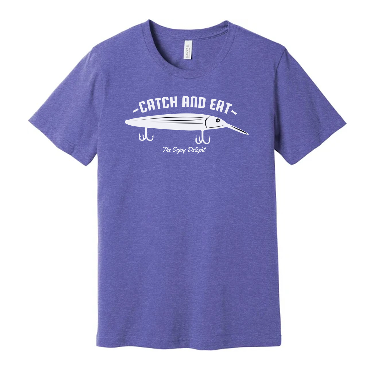 Catch and Eat Fishing Unisex T Shirt