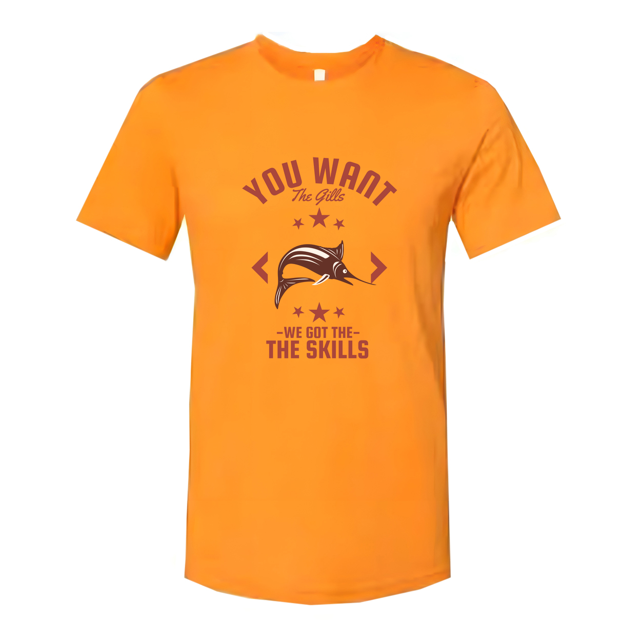 Unisex Fishing T Shirt With The Gills Graphic And We Got The Skills For Angler Enthusiasts