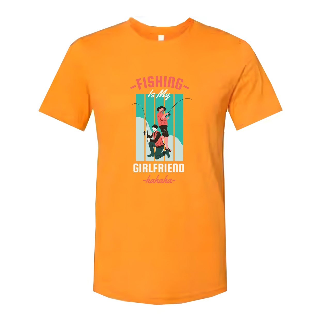 Fishing Is My Girlfriend Graphic Tee Unisex Short Sleeve Shirt With Humorous Fishing Scene