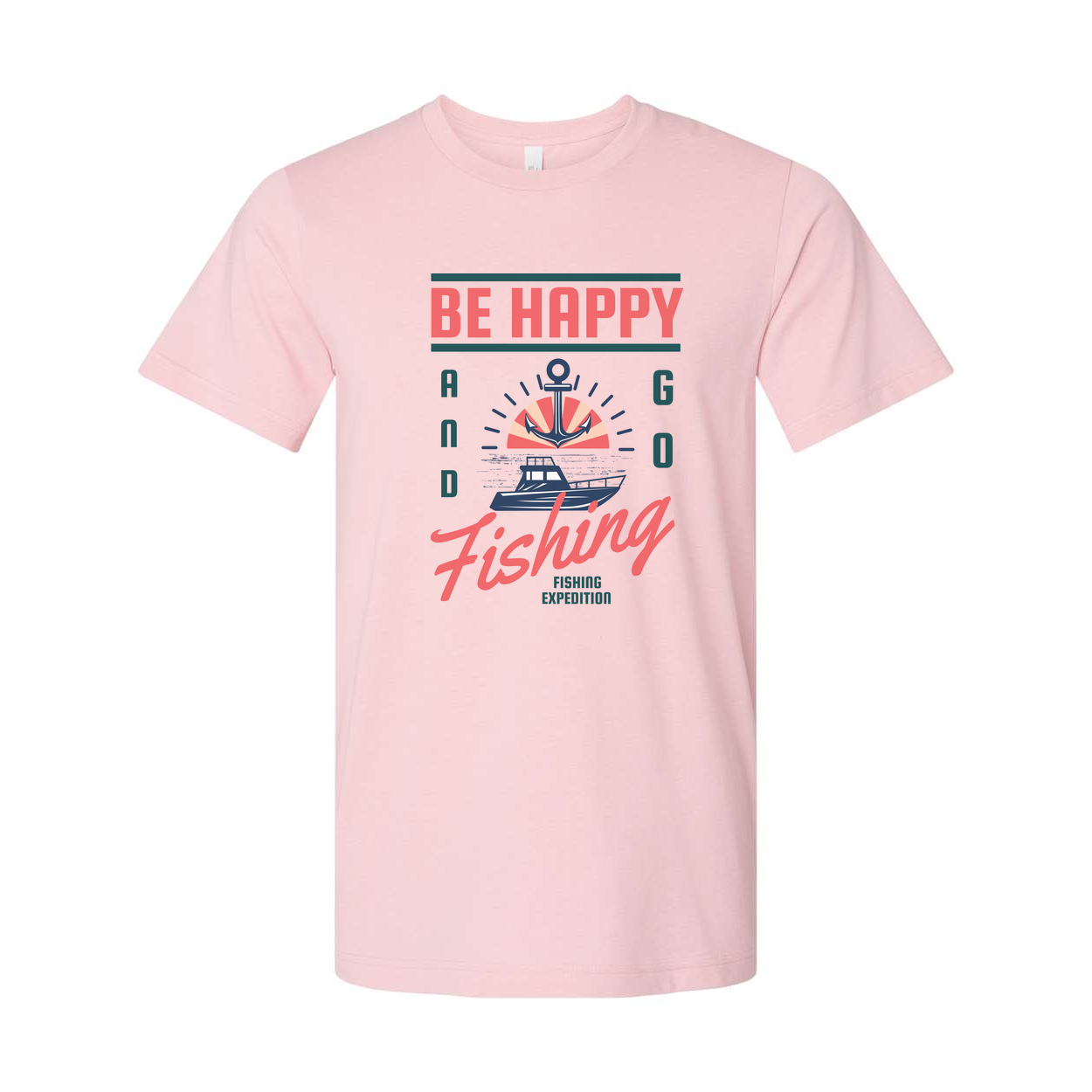 Be Happy And Go Fishing Expedition Graphic T Shirt For Men Women Unisex Short Sleeve Tee