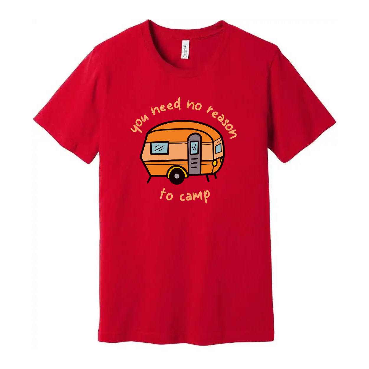 Unisex Camping Caravan Graphic Tee With Cartoon Camper And Slogan You Need No Reason To Camp