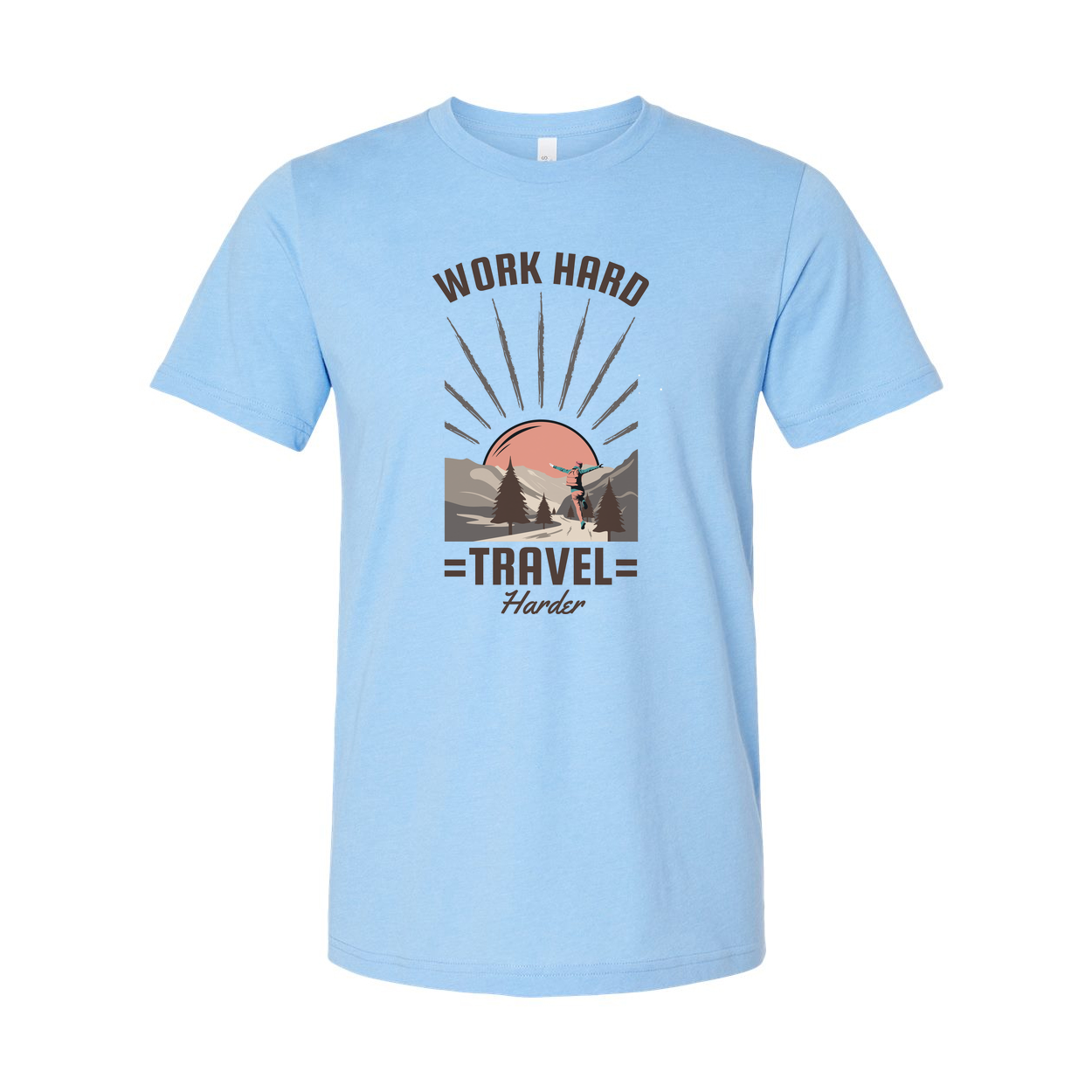 Work Hard Travel Harder Outdoor Adventure Graphic T Shirt With Sunrise Mountain Trail Design For Unisex