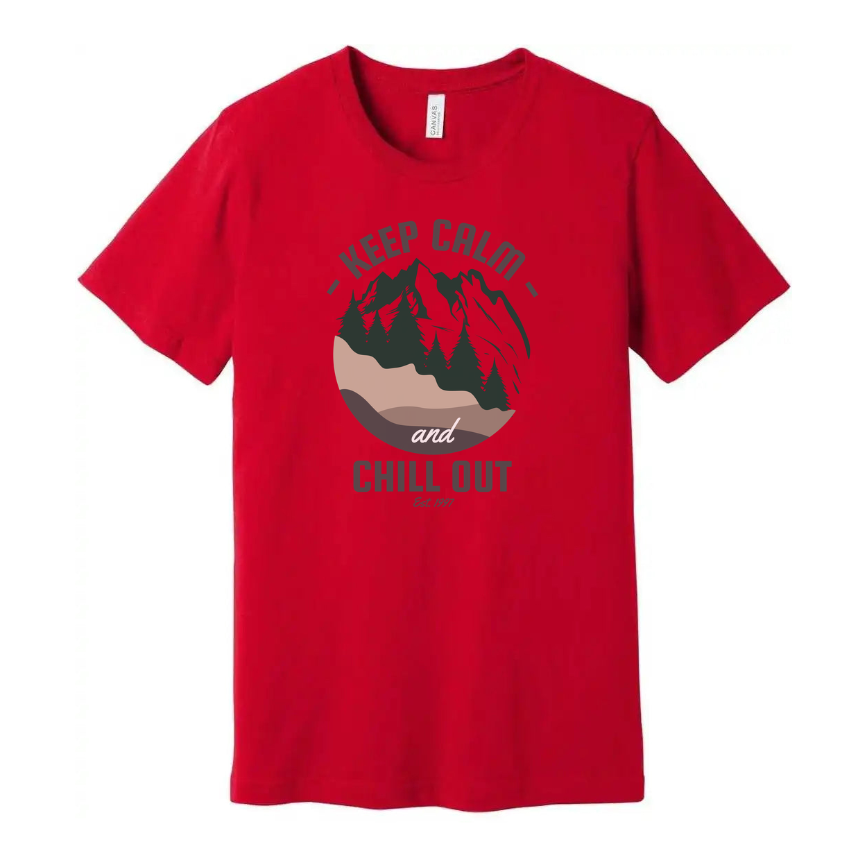 Keep Calm And Chill Out Graphic Tee With Mountain Landscape And Forest Scene Pattern